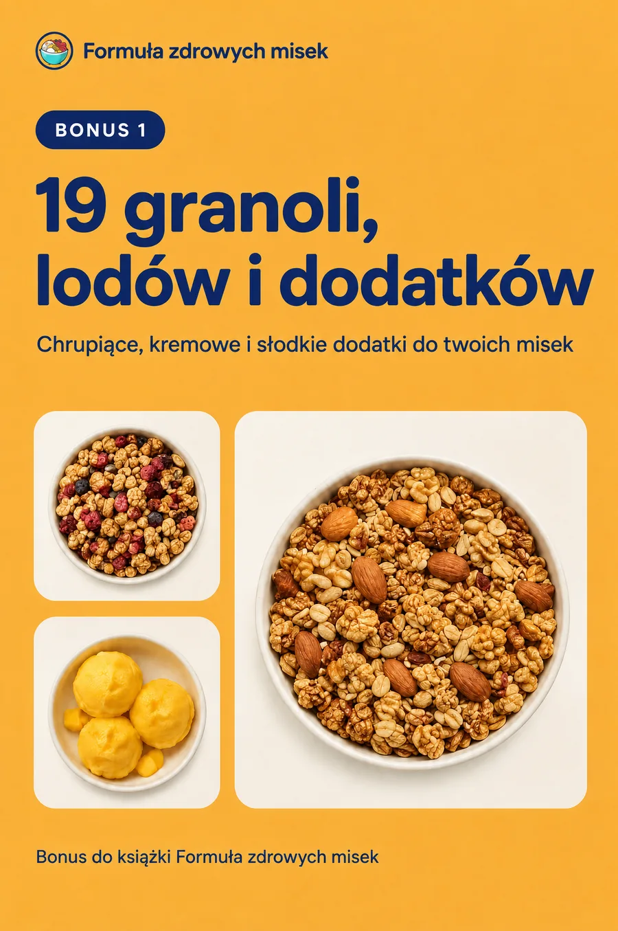 Okładka książki bonusowej 19 granoli, lodów i dodatków
